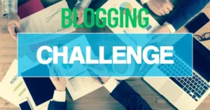 Home 22 Blogging Challenges: The Truth and Why You Should Care