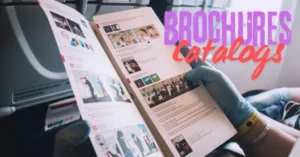 Brochures and Catalogs