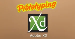 Home 20 Prototyping with Adobe XD: Guide to Building Killer Designs
