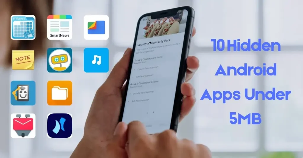 10 Hidden Android Apps Under 5MB That Still Work in 2025 1 Hidden Android Apps