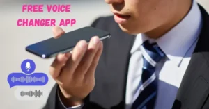 Free Voice Changer App