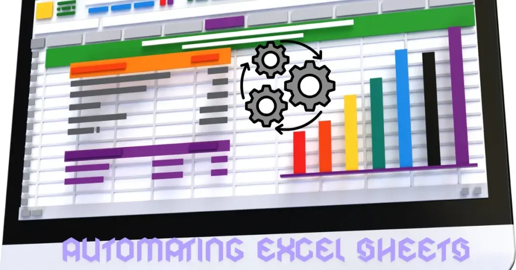 Automating Excel Sheets