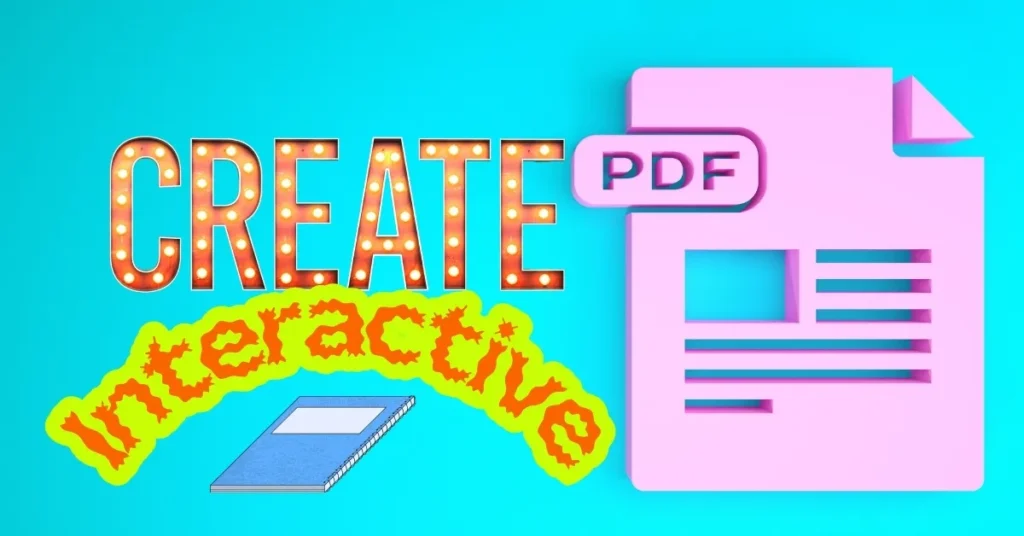 Create Interactive PDF